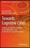 Towards Cognitive Cities: Advances in Cognitive Computing and Its Application to the Governance of Large Urban Systems