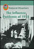 The Influenza Pandemic of 1918