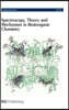 Spectroscopy, Theory and Mechanism in Bioinorganic Chemistry: Faraday Discussions No 148
