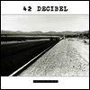42 Decibel - Rolling In Town (LP+CD)