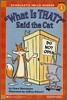 Scholastic Hello Reader Level 1-15 : "What Is That?" Said the Cat (Book+CD Set)