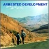 Arrested Development - Since The Last Time