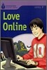 Foundations Reading Library Level 7 : Love Online
