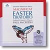 Paul Mccreesh 바흐: 마그니피카트, 부활절 오라토리오 - 맥크리쉬 (Bach: Ester Oratorio BWV 249, Magnificat BWV 243)