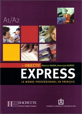 Objectif Express, Livre de l&#39;eleve (+ CD)