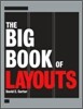 The Big Book of Layouts