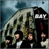베이 (Bay) 1집 - Open the Road