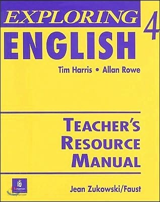 Exploring English 4 : Teacher&#39;s Resource Manual