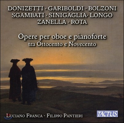 Luciano Franca 19-20세기 오보에와 피아노를 위한 작품들 - 도니제티 / 니노 로타 / 스감바티 (Donizetti / Sgambati / Rota / Gariboldi: Works for Oboe & Piano)