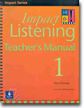 Impact Listening 1 : Teacher's Manual
