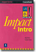Impact Intro : Student Book