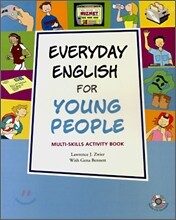 Everyday English for Young People : Multi-Skills Activity Book