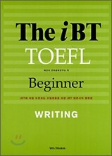 The iBT TOEFL Beginner WRITING