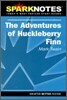 [Spark Notes] The Adventures of Huckleberry Finn : Study Guide