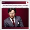 Michael Tilson Thomas 거슈윈: 파리의 미국인, 피아노 협주곡, 랩소디 인 블루 - 마이클 틸슨 토마스 (Gershwin: An American in Paris, Rhapsody in Blue))