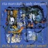 Rita Marcotulli & Andy Sheppard - On The Edge Of A Perfect Moment