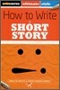 [Spark Notes] How to Write : A Short Story