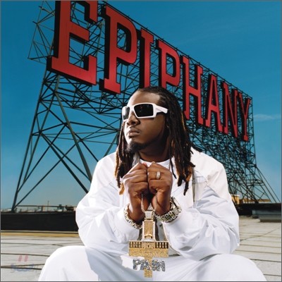 T-Pain - Epiphany