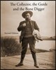 The Collector, the Guide and the Bone Digger