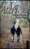 Love is...