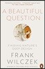 A Beautiful Question