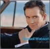 Russell Watson - That's Life