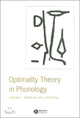 Optimality Theory in Phonology: A Reader