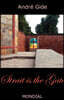 Strait Is the Gate (La Porte Etroite)