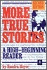 True Stories Level 4 : More True Stories (2E) : Cassette Tape