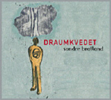 Sondre Bratland - Draumkvedet