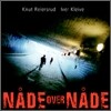 Knut Reiersrud & Iver Kleive - Nade Over Nade (은총 은총)