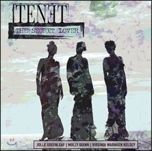 Tenet 비밀의 연인 - 이탈리아 바로크의 사랑 노래: 스트로치 / 카치니 / 프레스코발디 / 캅스베르거 (The Secret Lover - Kapsberger / Barbara Strozzi / Caccini / Frescobaldi / Diego Ortiz) 테네트 앙상블