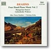 브람스: 네 손을 위한 피아노 음악 2집 (Brahms: Four Hand Piano Music, Volume 2)