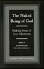 The Naked Being of God: Making Sense of Love Mysticism
