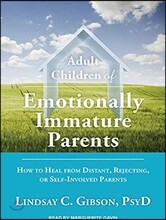 Adult Children of Emotionally Immature Parents