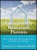 Adult Children of Emotionally Immature Parents
