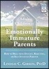 Adult Children of Emotionally Immature Parents