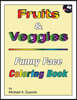 Fruits & Veggies Funny Face Coloring Book
