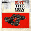 Eat The Gun - Stripped To The Bone (LP)