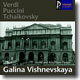VerdiㆍPucciniㆍTchaikovsky : Galina Vishnevskaya