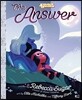 The Answer