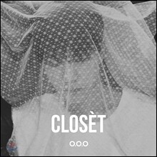 O.O.O (오오오) - CLOSET