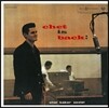 Chet Baker Sextet (쳇 베이커) - Chet Is Back!