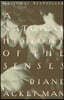 A Natural History of the Senses