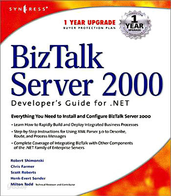 BizTalk Server 2000 Developer&#39;s Guide for .NET