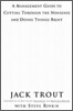 The Power of Simplicity: A Management Guide to Cutting Through the Nonsense and Doing Things Right