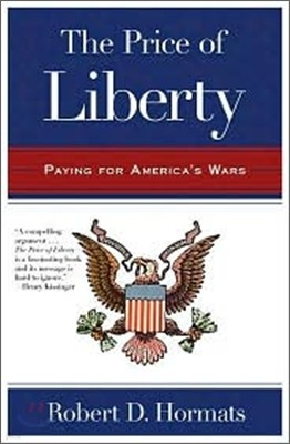 The Price of Liberty: Paying for America's Wars