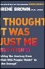 I Thought It Was Just Me (But It Isn't): Making the Journey from What Will People Think? to I Am Enough