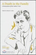 A Death in the Family: A Restoration of the Author's Text Volume 1