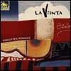 La Vienta (라 비엔타) - Forgotten Romance